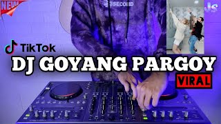 DJ GOYANG PARGOY X PAK CEPAK REMIX VIRAL TIKTOK TERBARU 2021  JAY STEFAN X DJEY IRVAN [upl. by Atinele]