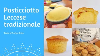 PASTICCIOTTO LECCESE TRADIZIONALE  Come realizzare la pasta frolla e la crema pasticcera [upl. by Hartill]