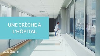 Une crèche à lhôpital  La Maison des Maternelles LMDM [upl. by Nirrek]