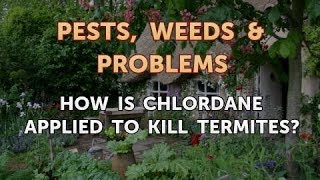 How Is Chlordane Applied to Kill Termites [upl. by Basso]