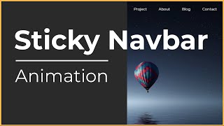 Animated Sticky Navigation Bar on Scroll Tutorial  HTML CSS JAVASCRIPT 2021 [upl. by Annohsak128]