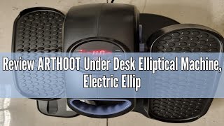 Review ARTHOOT Under Desk Elliptical Machine Electric Ellipse Leg Exerciser for Seniors Adults Rem [upl. by Poll]