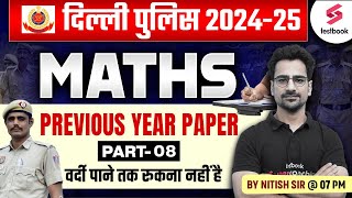 Delhi Police Constable Maths Previous Year Paper  By Nitish Sir 8 [upl. by Jevon]