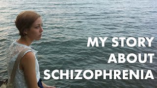 My Story  Living with Schizophrenia [upl. by Ai]