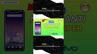 Tutorial Cara Mengganti Wallpaper Pada HP Vivo shorts andriod vivo mengganti wallpaperhp [upl. by Girardo]