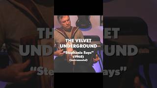 The Velvet Underground quotStephanie Saysquot 1968 acoustic instrumental [upl. by Neelrahc]