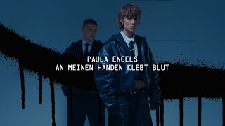 Paula Engels  An meinen Händen klebt Blut Offizieller Visualizer [upl. by Blake]