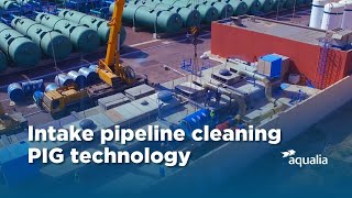 Intake pipeline cleaning PIG technology  Aqualia [upl. by Sandler]