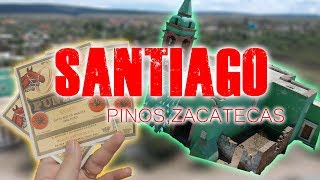 Santiago Pinos Zacatecas [upl. by Ydak968]