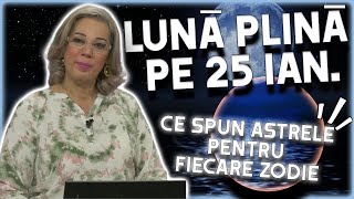 Lună Plină pe 25 ianuarie 2024 Camelia Pătrășcanu dă avertismentele pentru trei zodii [upl. by Dahaf]