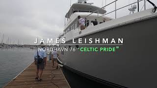 Nordhavn 76 quotCeltic Pridequot by James Leishman [upl. by Wiltsey]