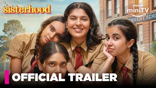 Sisterhood 2024  Trailer Update  Nidhi Nitya Mathur Bhagyashree amp Anvesha Vij  Amazon Mini TV [upl. by Niuqauj94]