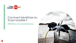 Comment bénéficier deTicket Mobilité  tout savoir en cinq questions  Ticket Mobilité Edenred [upl. by Franza]