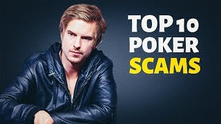 TOP 10 SHOCKING POKER SCAMS AND CONTROVERSIES [upl. by Soutor]