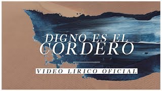 Digno Es El Cordero  Art Aguilera  Video Lirico Oficial  Alabanza De Adoracion [upl. by Eentihw]