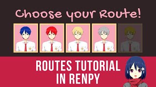 RenPy Tutorial for Persistence  Creating Routes in Visual Novels [upl. by Edita]