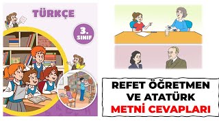 Refet Öğretmen ve Atatürk Metni 3 Sınıf Türkçe Ders Kitabı Sayfa 76 77 78 79 80 81 82 Cevapları [upl. by Amlev]