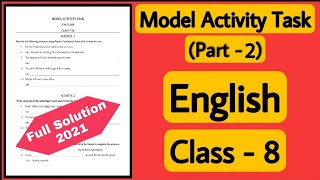 Model Activity Task Class 8 English Part 2  Model Activity Task Class viii English  WBBSE 2021 [upl. by Buonomo]