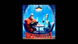 INCREDIBLES 3  👆TEASER TRAILER 2026  Pixar Concept ✨ 4kultrahd disney pixar incredibles3 [upl. by Koralie236]