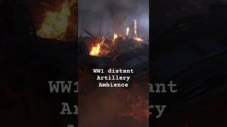 WW1 distant artillery ambience up now  full video on the channel sleep ambience ww1 [upl. by Red243]