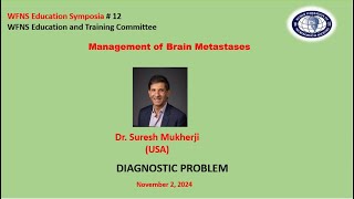 Management of Brain Metastases DIAGNOSTIC PROBLEM [upl. by Rabi573]