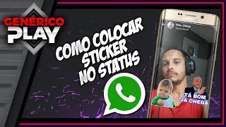 Como colocar Figurinhas no Status do WhatsApp [upl. by Enneyehc824]