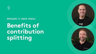 Episode 11  Benefits of contribution splitting [upl. by Henriette238]