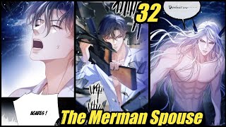 BL The Merman Spouse Chapter 32 [upl. by Donata387]