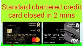 Standard chartered credit card closed within 2mins bank creditcard loan tamil sbi tips easy [upl. by Yaned]