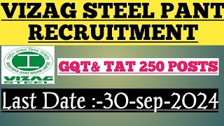 Vizag Steel Plant GAT amp TAT Recruitment 2024 – Apply for 250 Posts [upl. by Nye]