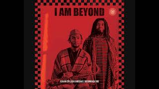 I AM – Beyond 2022  Album [upl. by Saideman]