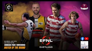 Eastland Match of the Round  Chirnside Park vs Whitehorse Pioneers [upl. by Eimme]