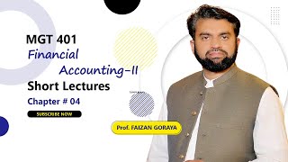 MGT401 Chapter 4 Accounting for Current Liabilities  Financial AccountingII Short Lectures [upl. by Sherar]