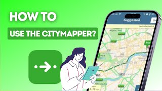 How to use the Citymapper [upl. by Tebasile858]