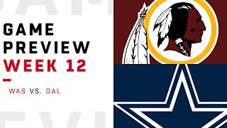 Washington Redskins vs Dallas Cowboys  Week 12 Game Preview  NFL Playbook [upl. by Kal]