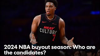 2024 NBA Buyout Candidates Who Will Sign Them [upl. by Eyk]