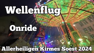 Wellenflug  Wendler  Onride  Allerheiligenkirmes Soest 2024 [upl. by Ahto571]