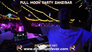 Dj Ramson Fever  Full Moon Party Zanzibar [upl. by Jermain]