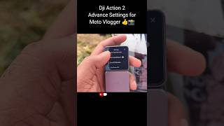 Dji action 2 motovlog settings djiaction2 actioncamera motovlogsetup rider shorts viralvideo [upl. by Ydnerb]