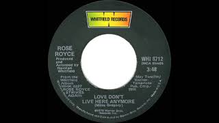 1979 HITS ARCHIVE Love Don’t Live Here Anymore  Rose Royce stereo 45 [upl. by Gunter]