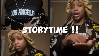 STORYTIME  2 Stories 1 Fight Video Included [upl. by Maximilianus285]