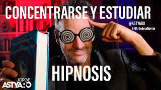 CONCENTRARSE  ESTUDIAR MEJOR CON HIPNOSIS EN AUDIO 8D AUDIO 3D  ASMR JORGE ASTYARO [upl. by Byrn]