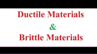 Ductile Material and Brittle Material Concept [upl. by Enilaf]