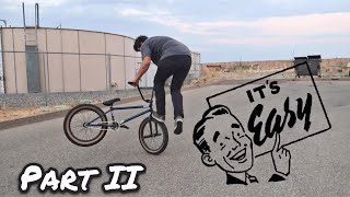 TOP 5 EASIEST BEGINNER BMX TRICKS Part 2 [upl. by Schweiker]