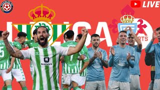 🔴 🇪🇸 REAL BETIS VS CELTA DE VIGO 🇪🇸 EN DIRECTO 🔴🔴 LALIGA EA SPORTS EN VIVO [upl. by Kcir652]