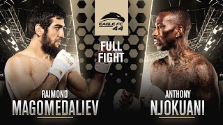 Raimond Magomedaliev vs Anthony Njokuani  Eagle FC 44 Full Fight [upl. by Hayne]