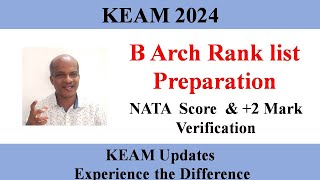 KEAM 2024 ll Architecture Rank List  Mark Verification [upl. by Atikihc]