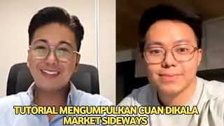 TUTORIAL MENGUMPULKAN CUAN DIKALA MARKET SIDEWAYS ALA KOKO ANDY SENJAYA [upl. by Flavia]