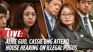 LIVESTREAM Alice Guo Cassie Ong attend Congress quad comm hearing on illegal POGOs  ABSCBN News [upl. by Ynetruoc]