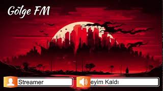 Gölge FM • Canlı İstek Yayını [upl. by Hoyt]